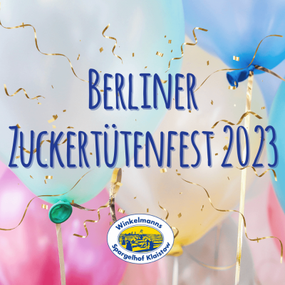 Berliner Zuckertütenfest 2023